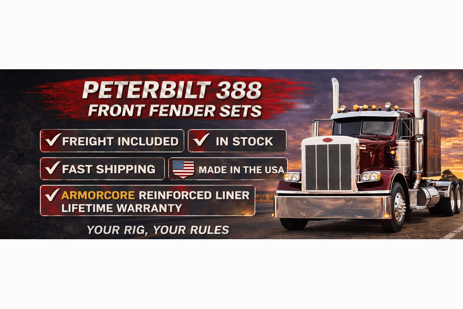 Peterbilt 388 Front Fenders - Bad Ass Custom Truck Parts