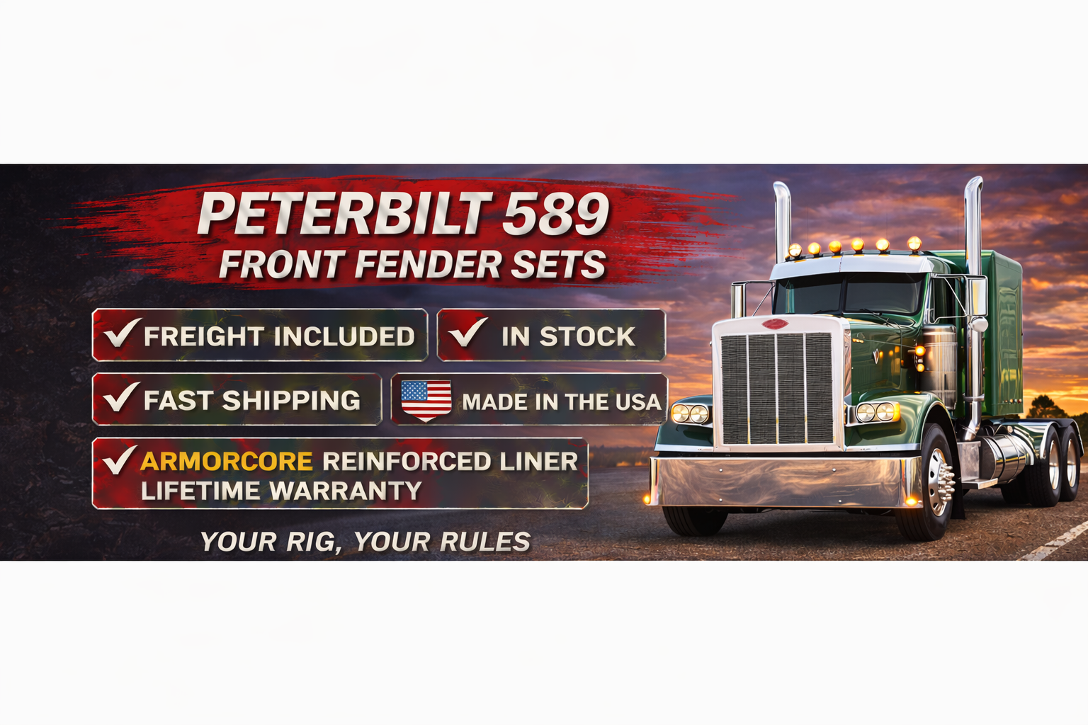 Peterbilt 589 fiberglass front fender sets designed for modern long nose trucks with ArmorCore reinforced liner