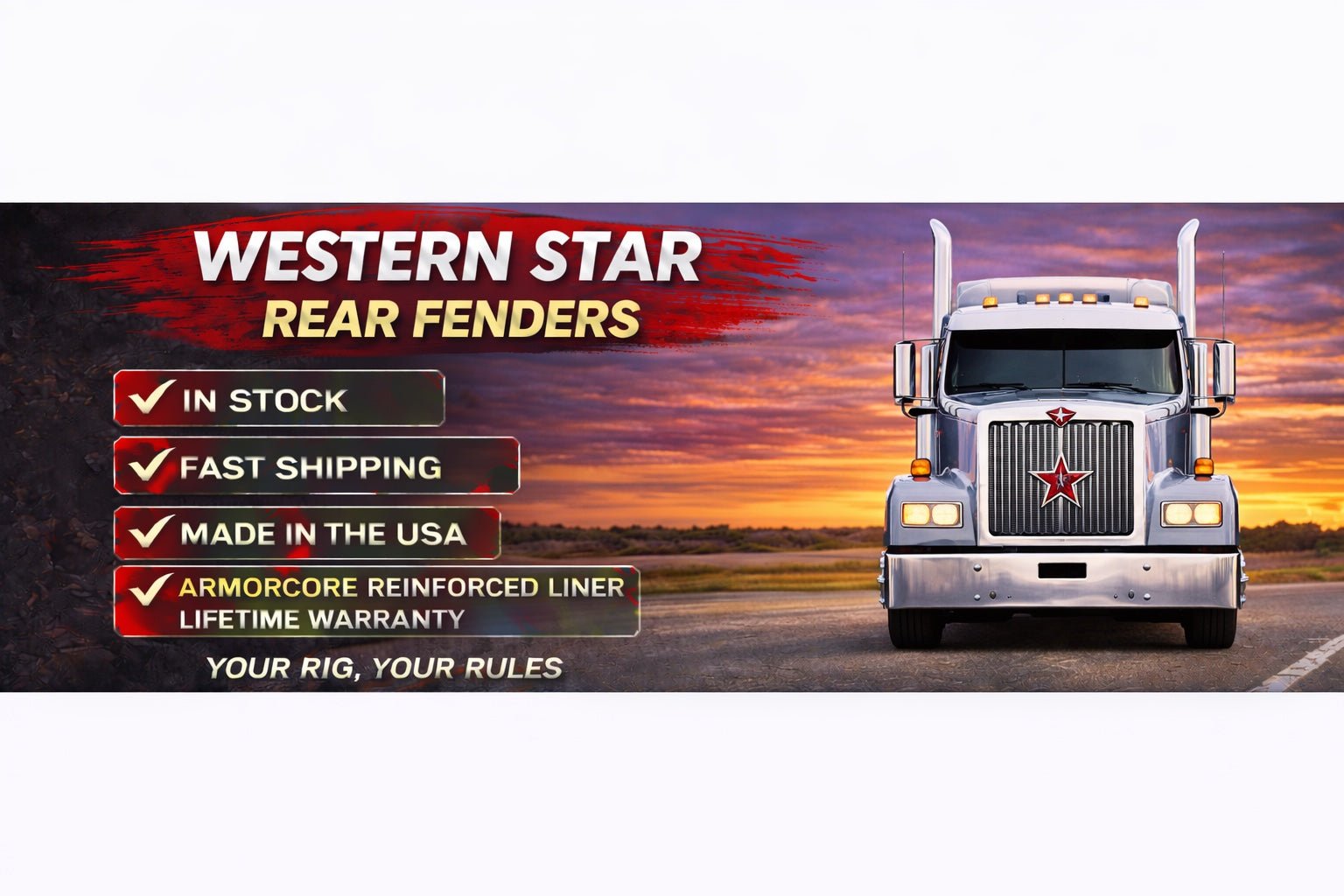 Western Star Rear Fenders - Bad Ass Custom Truck Parts